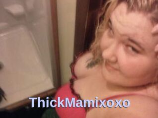 ThickMamixoxo