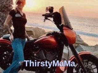 ThirstyMaMa