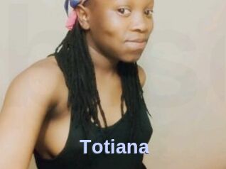 Totiana