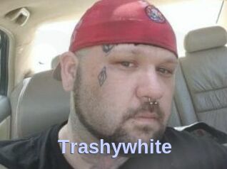 Trashywhite