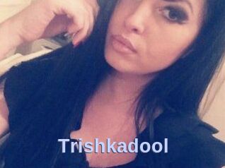 Trishkadool