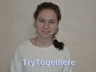 TryTogethere