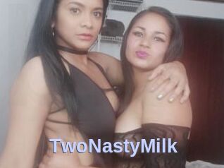 TwoNastyMilk