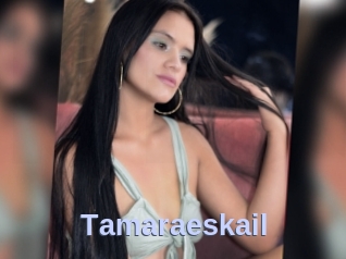 Tamaraeskail