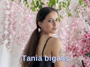 Tania_bigass