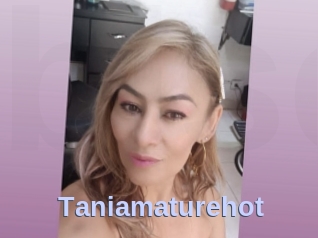Taniamaturehot