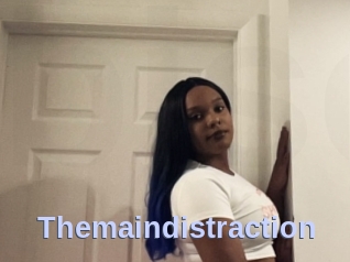 Themaindistraction