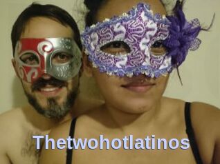Thetwohotlatinos