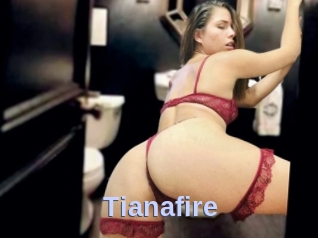 Tianafire
