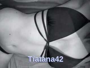 Tiatana42