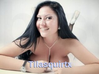 Tilasquirtx
