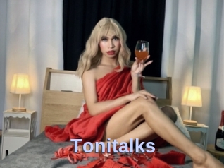 Tonitalks