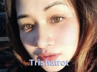 Trishatrot