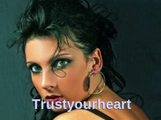 Trustyourheart