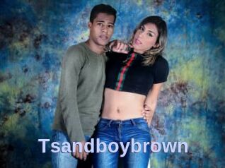 Tsandboybrown
