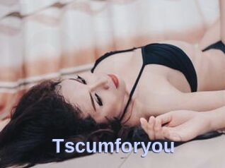 Tscumforyou