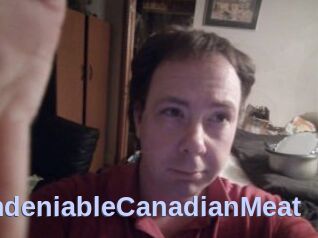 UndeniableCanadianMeat