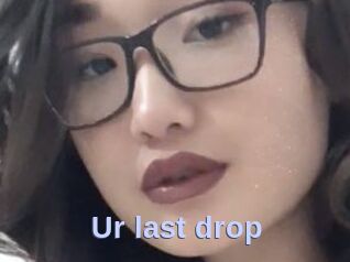 Ur_last_drop
