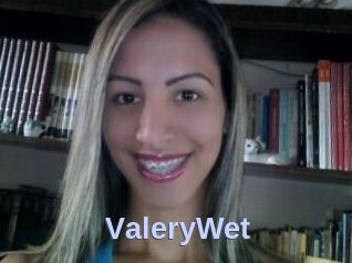 ValeryWet