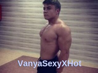 Vanya_SexyXHot