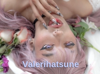Valerihatsune