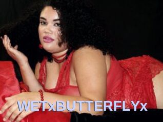 WETxBUTTERFLYx