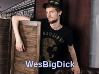 WesBigDick