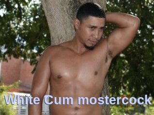 White_Cum_mostercock