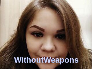 WithoutWeapons