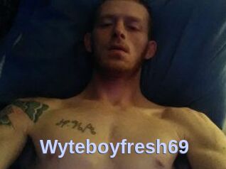 Wyteboyfresh69