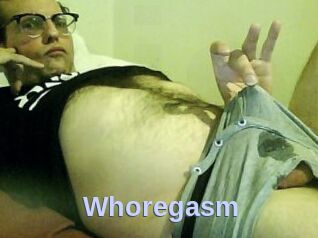 Whoregasm