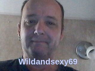 Wildandsexy69