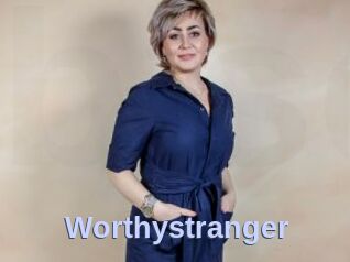 Worthystranger