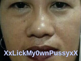XxLickMy0wnPussyxX