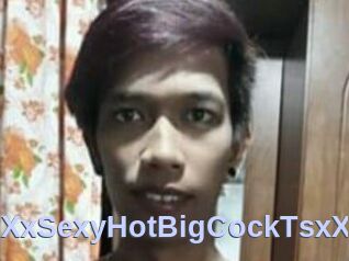 XxSexyHotBigCockTsxX