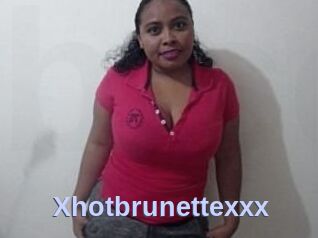 Xhotbrunettexxx