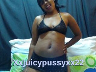 Xxjuicypussyxx22