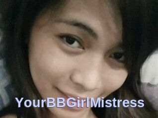 YourBBGirlMistress