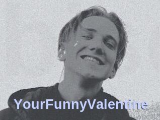 YourFunnyValentine