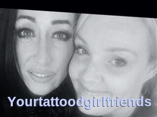 Yourtattoodgirlfriends