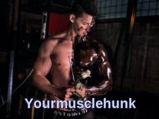 Yourmusclehunk