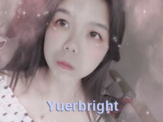 Yuerbright