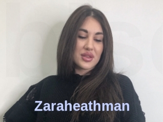 Zaraheathman